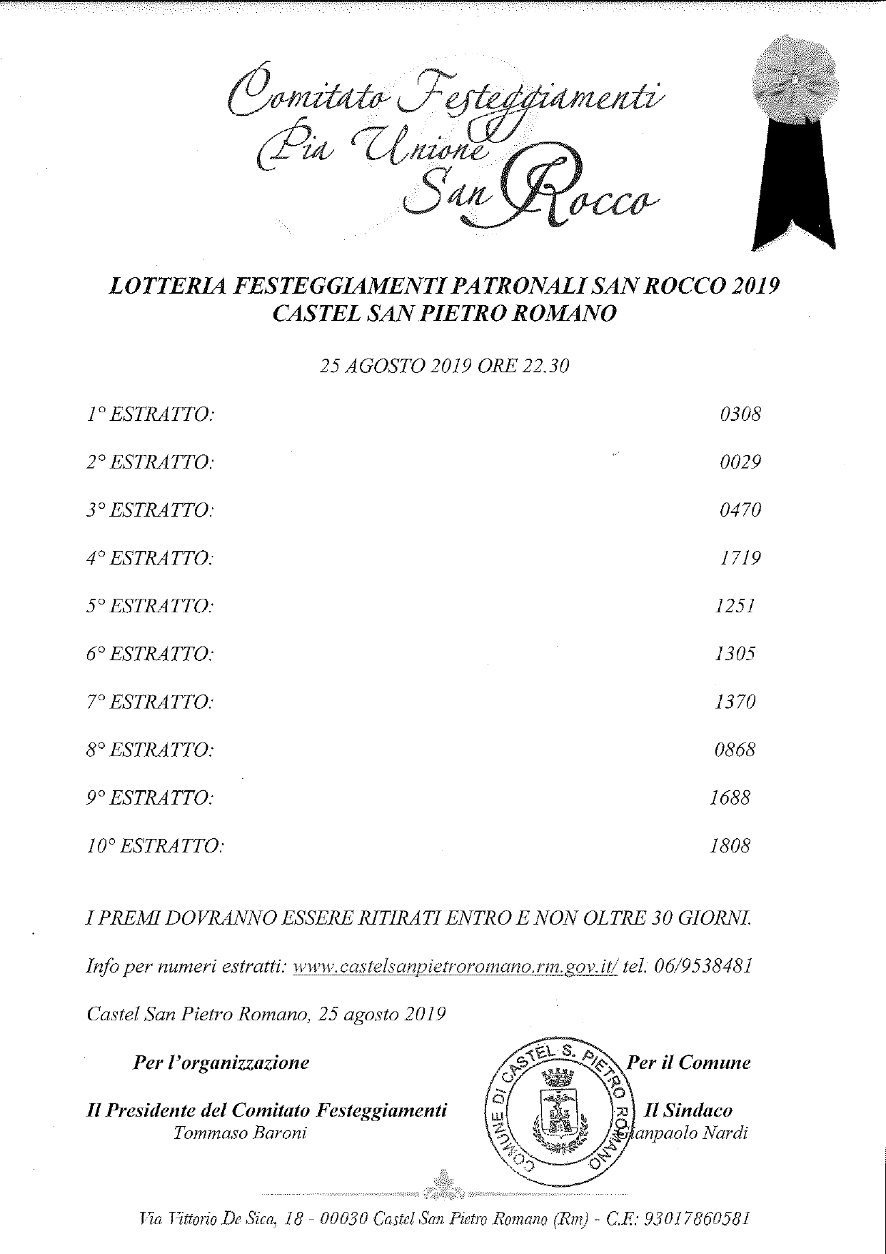 NUMERI ESTRATTI LOTTERIA FESTEGGIAMENTI PATRONALI SAN ROCCO 2019 ...